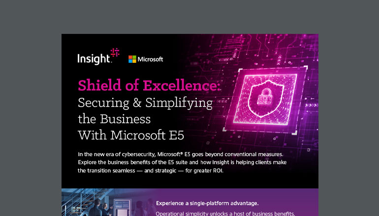 Article Shield of Excellence: Securing & Simplifying the Business With Microsoft E5 Image