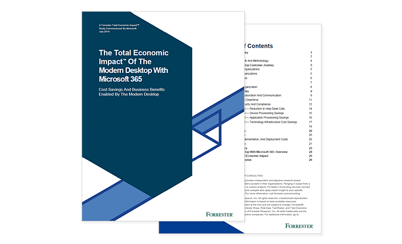 The Total Economic Impact of the Modern Desktop With Microsoft 365 Forrester report